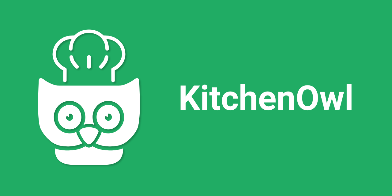 告别手写清单！自托管购物清单与食谱管理神器KitchenOwl-一起撸毛吧