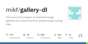 一键下载全网图集!神器 gallery-dl 使用指南-一起撸毛吧